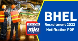 bhel recruitment 2022 notification pdf for engineers freshers