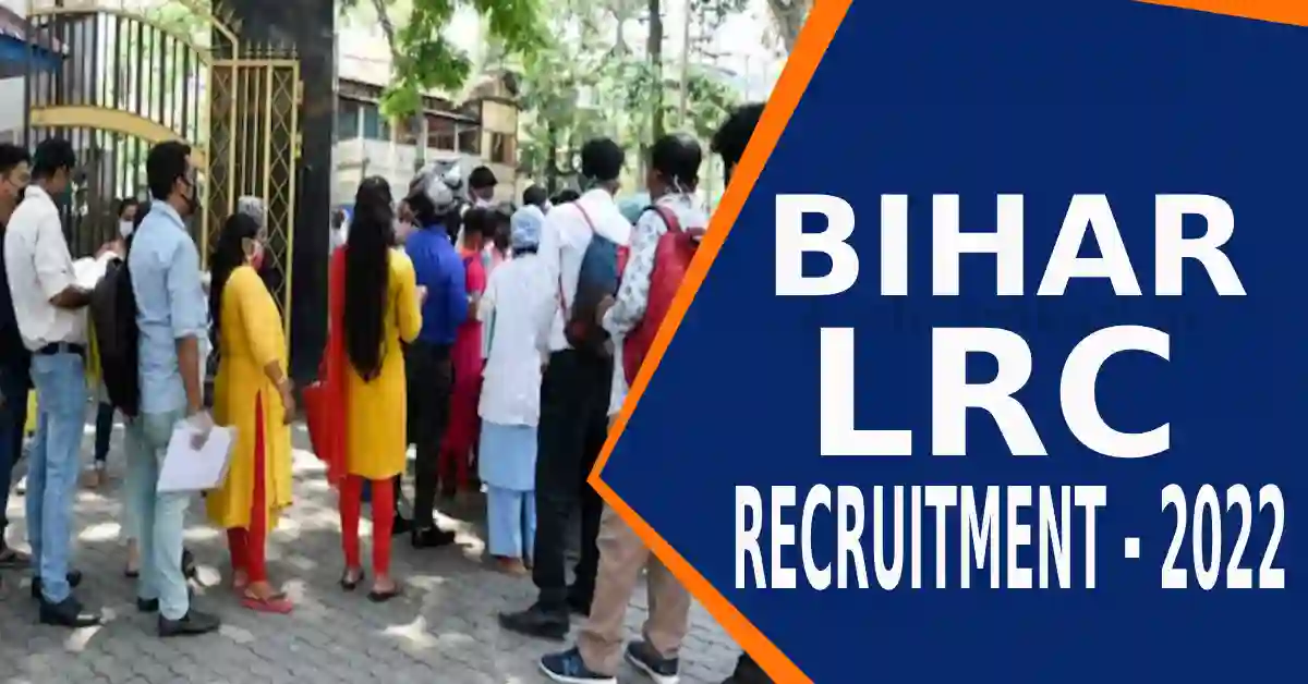 Bihar LRC Recruitment 2022